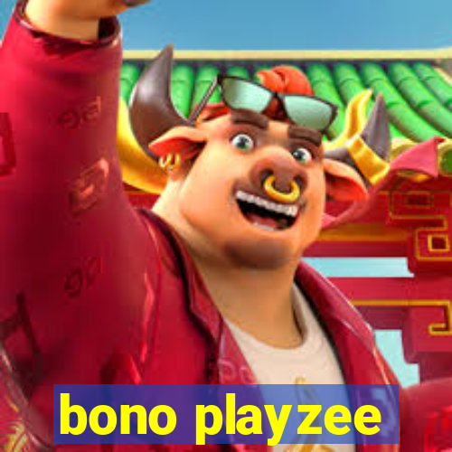 bono playzee